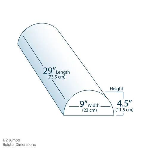 Jumbo Half Round Bolster